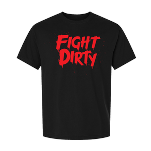 Fight Dirty Tee (DBX 2) Front