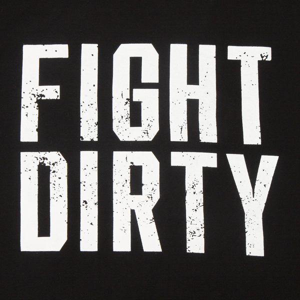 Fight Dirty Tee